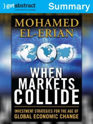 cover image of When Markets Collide (Summary)